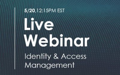Using Identity and Access Management to Improve Your IT Security Posture