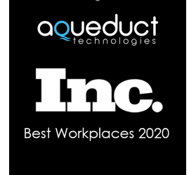 Aqueduct Technologies Named to Inc. Magazine’s Best Workplaces List for 2020