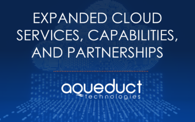 Aqueduct Technologies Continues to Expand Cloud Services Capabilities and Partnerships